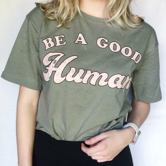 messy bun just chillin’ Tops - Be a Good Human NWOT Distressed Graphic Tee